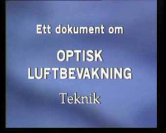 Optisk luftbevakning, teknik